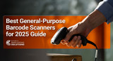 The Best General-Purpose Barcode Scanners for 2025 Guide