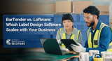 BarTender vs. Loftware: Which Label Design Software Scales with Your Business?