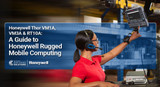 Honeywell Thor VM1A, VM3A & RT10A: A Guide to Honeywell Rugged Mobile Computing
