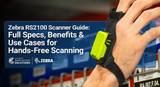 Zebra RS2100 Scanner Guide: Full Specs, Benefits & Use Cases for Hands-Free Scanning