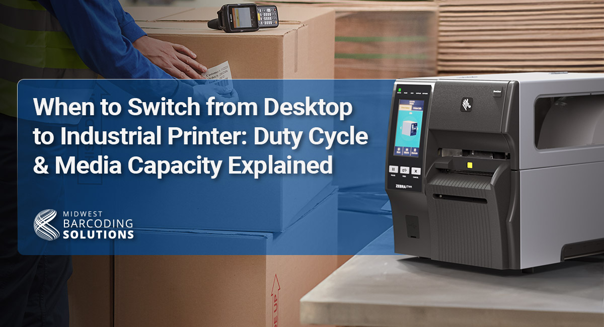 When to Switch from Desktop to Industrial Printer: Duty Cycle & Media ...