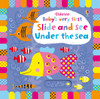 Usborne - Baby's Very First Slide and See Under The Sea