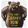 The Very Cranky Bear by Nick Bland - Paperback