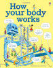 Usborne - How Your Body Works