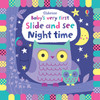 Usborne- Baby's Very First Slide and See Night Time