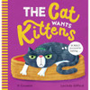 Scholastic - Cat Wants Kittens