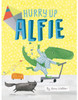 Scholastic - Hurry Up Alfie PB