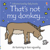 Usborne - That's Not My Donkey... Touchy-Feely Book