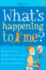 Usborne What's Happening To Me? - Boys