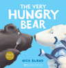 The Very Hungry Bear by Nick Bland (Paperback)