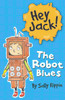 Hey Jack! - The Robot Blues