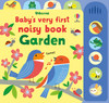 Usborne - Baby's Very First Noisy Garden Board Book