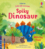 Usborne - Little Lift and Look Spiky Dinosaur