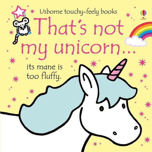 Usborne - That's Not My Unicorn...  Touchy-Feely Book