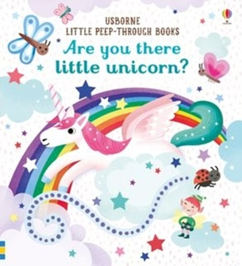 Usborne - Are You There Little Unicorn? Little Peep-Through Book
