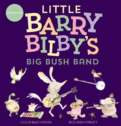 Little Barry Bilby's Big Bush Band + CD