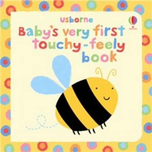 Usborne - Baby's Very First Touchy-Feely Book