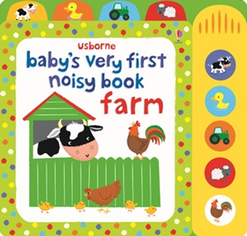 Usborne - Baby's Very First Noisy Book: Farm Board Book