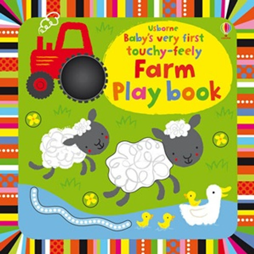 Usborne - Baby's Very First Touchy-Feely Farm Playbook