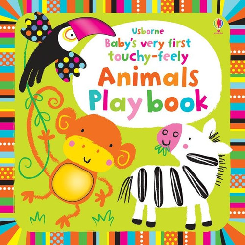 Usborne - Baby's Very First Touchy-Feely Animals Playbook