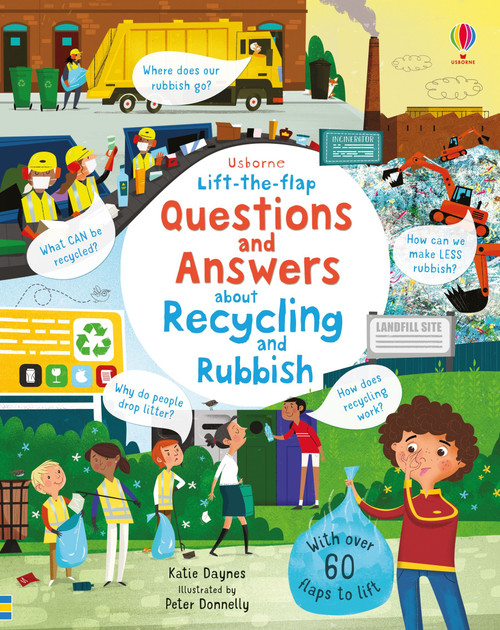 Usborne - Lift-the-Flap Questions and Answers About Recycling & Rubbish