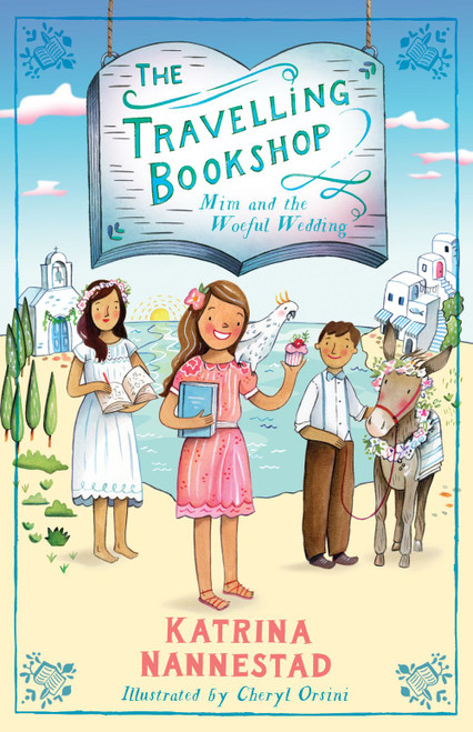 The Travelling Bookshop (2) - Mim and the Woeful Wedding