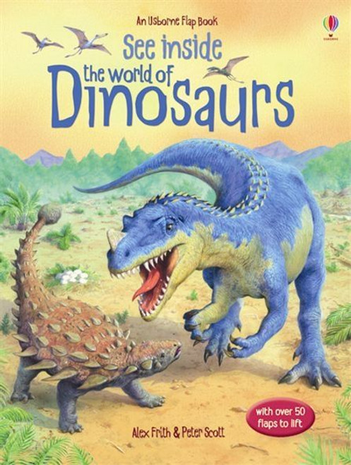 Usborne - Lift-the-Flap - See Inside World Of Dinosaurs