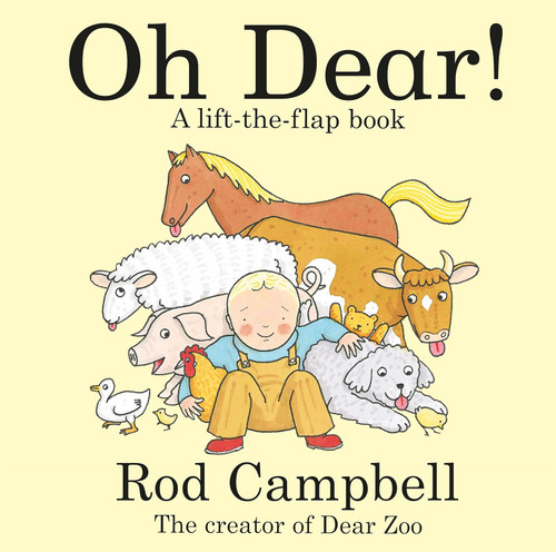 Oh Dear 40th Anniversary board book by Rod Campbell with interactive lift the flap farm story