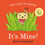 It's Mine by Rod Campbell