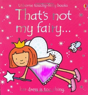 USBORNE Touchy Feely Book - That's Not My Fairy...