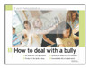 What is Bulling Poster from the Bullying Prevention Poster Series of (8)