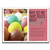 Respect The Rules & Know The Reasons-School Property poster or banner