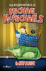 The Misadventures of Michael McMichaels Vol. 1: The Angry Alligator- Book Cover