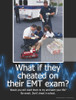 what if EMT's cheated?