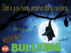 Stop Bullying Halloween  (Series of 8)