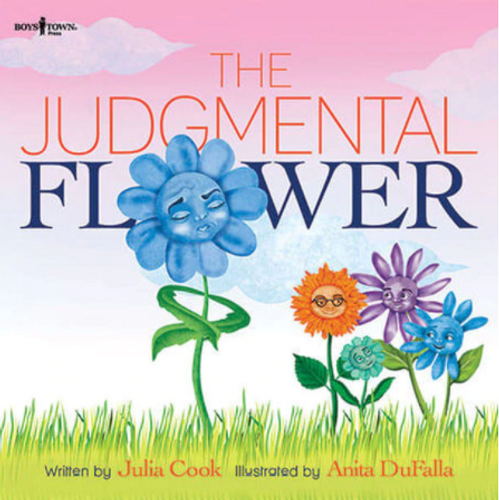 The Judgmental Flower (Building Relationships)