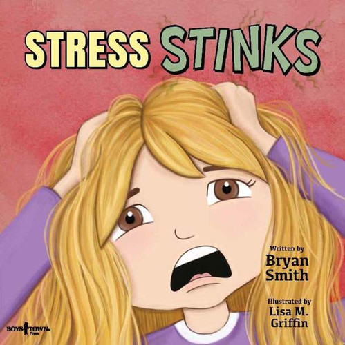 Stress Stinks (Without Limits series)