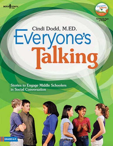 Everyone's Talking: Stories to Engage Middle Schoolers in Social Conversation