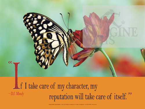 Butterfly and flower poster with D.I. Moody character quote about reputation