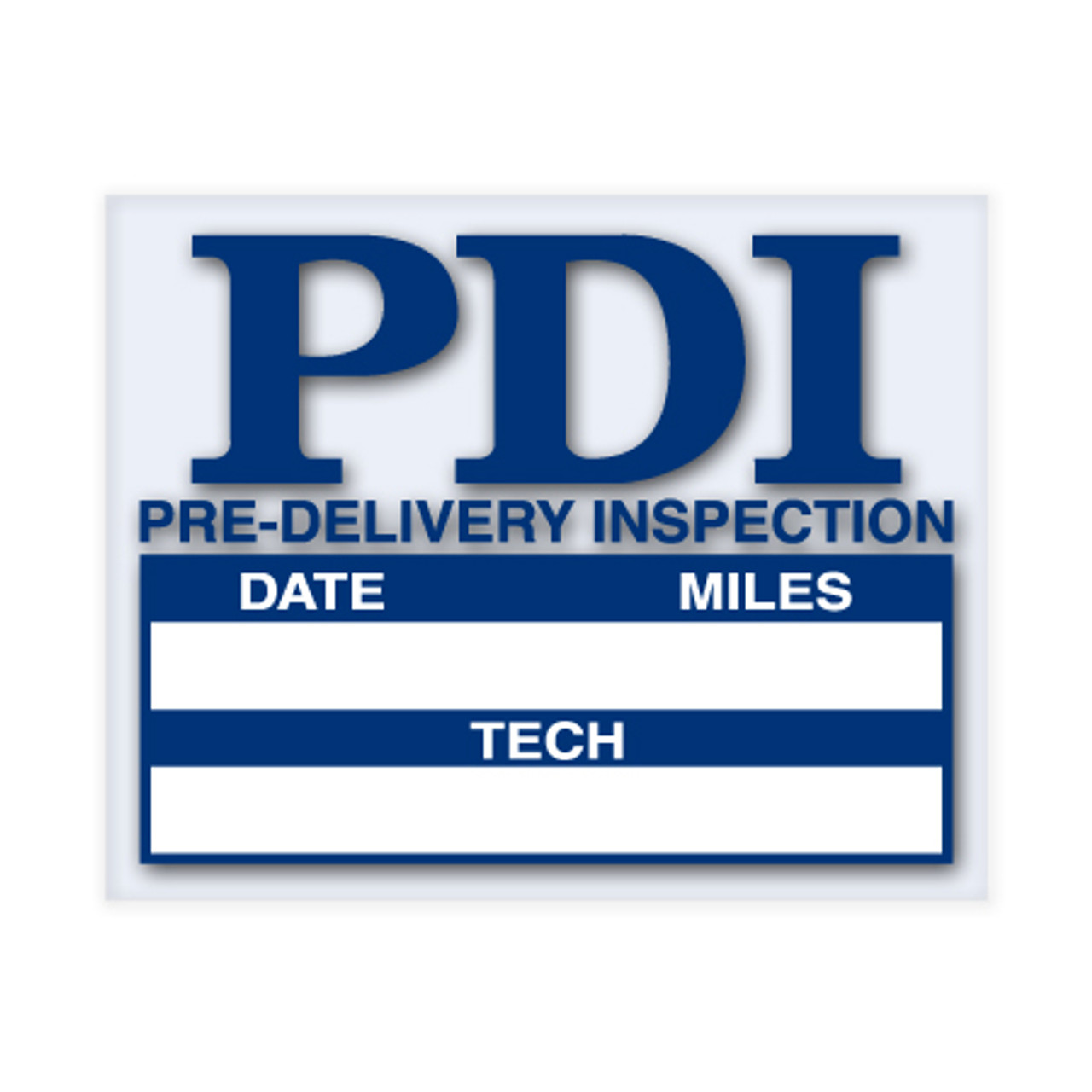 Pre-Delivery Inspection Sticker
