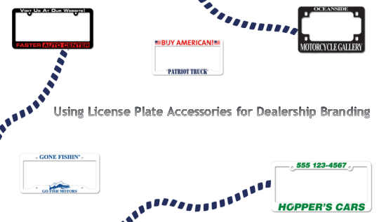 Using License Plate Accessories for Dealership Branding: When Your Vehicle Tells Your Story