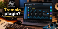 Tremolo Plugin: What to Look For, and a Free One to Start With