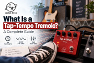 What Is a Tap-Tempo Tremolo? A Complete Guide | Cusack Music