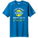 Men's A Day Without Pickleball Ogio Performance Shirt in Bolt Blue