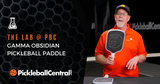 The Lab at Pickleball Central: GAMMA Obsidian Pickleball Paddle