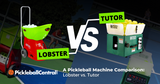 A Pickleball Machine Comparison: Lobster vs. Tutor