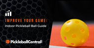 Indoor Pickleball Ball Guide