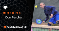 Meet the Pickleball Pros:  Don Paschal