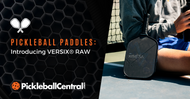 ​Introducing The VERSIX RAW Pickleball Paddle