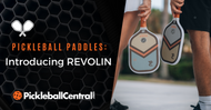 Introducing Revolin Pickleball at Pickleball Central